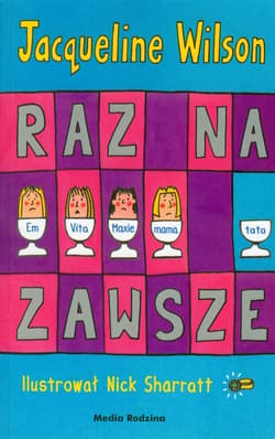 Raz na zawsze - Jacqueline Wilson