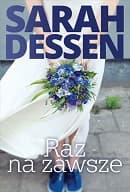 Raz na zawsze - Sarah Dessen