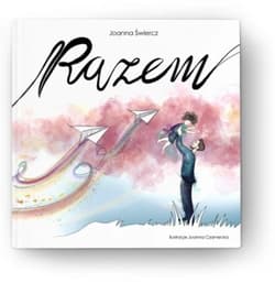 Razem - Joanna Świercz, Joanna Czarnecka