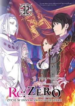Re: Zero. Życie w innym świecie od zera. Light Novel. Tom 32 - Nagatsuki Tappei