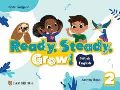 Ready, Steady, Grow! Level 2 AB - Gregson Kate