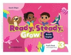Ready, Steady, Grow! Level 3 PB with Digital -  Dilger Sarah