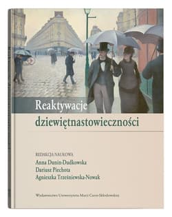 Reaktywacje dziewiętnastowieczności - praca zbirowa