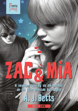 Real Life. Zac & Mia - ebook - A.J. Betts