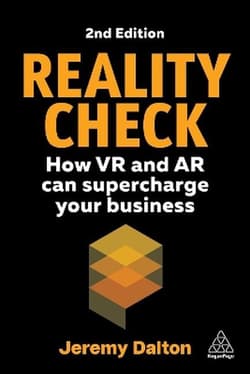 Reality Check: How VR and AR Can Supercharge Your Business wer. angielska - Jeremy Dalton