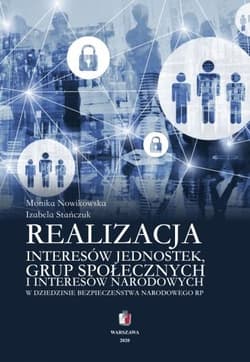 Realizacja interesów jednostek, grup społecznych.. - Izabela Stańczuk, Nowikowska Monika