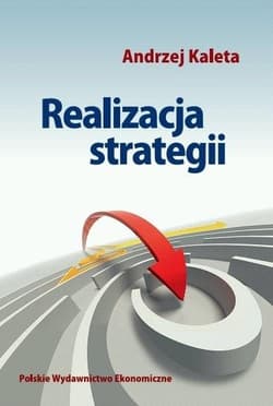 Realizacja strategii - Andrzej Kaleta