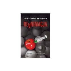 Reanimacja - Danuta Mikołajewska