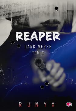 Reaper. Dark Verse. Tom 2 - Edyta Świerczyńska