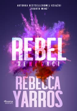 Rebel. Renegaci Tom 3 - ebook - Rebecca Yarros