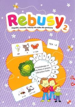 Rebusy 2 Zagadki, szarady, rebusy nie tylko dla geniuszy -  Maria Jarząbek