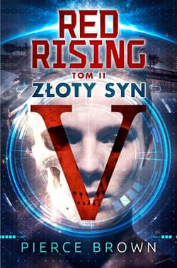 Red Rising Tom 2 Złoty Syn - Pierce Brown
