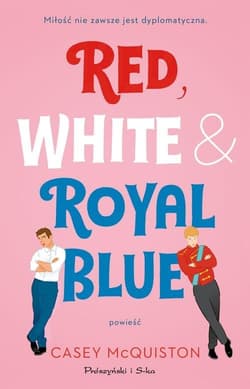 Red, White & Royal Blue - Casey McQuiston