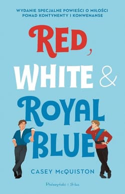 Red White & Royal Blue - Casey McQuiston