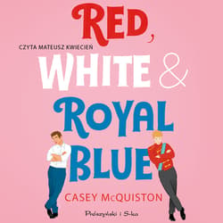 Red, White & Royal Blue - audiobook - Casey McQuiston