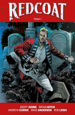 Redcoat tom 1 - Geoff Johns