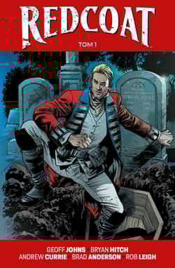 Redcoat tom 1 - Geoff Johns