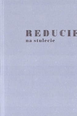 Reducie na stulecie - Dariusz  Kosiński, Wanda Świątkowska