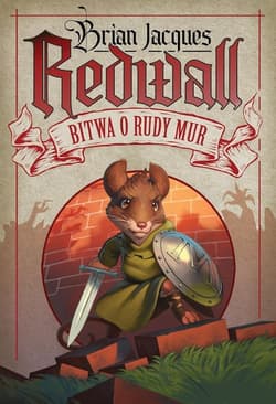 Redwall Bitwa o Rudy Mur - Brian Jacques