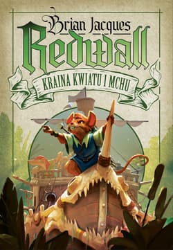Redwall Tom 2 Kraina Kwiatu i Mchu - Brian Jacques