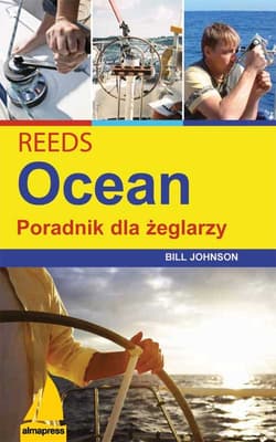 REEDS Ocean Poradnik dla żeglarzy - Bill Johnson