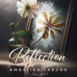 Reflection - audiobook - Angelika Łabuda
