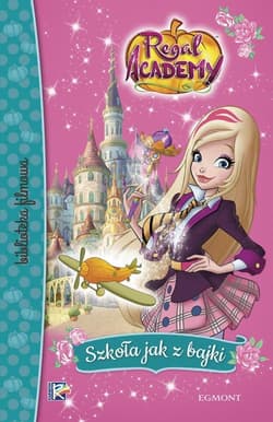 Regal Academy Szkoła jak z bajki - Maura Nalini