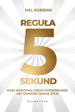 Reguła 5 sekund - ebook - Mel Robbins