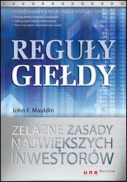Reguły giełdy. Żelazne zasady największych inwestorów - ebook - John Mauldin