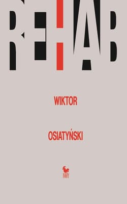 Rehab - ebook - Wiktor Osiatyński