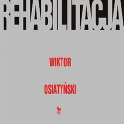 Rehabilitacja - audiobook - Wiktor Osiatyński