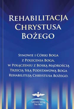 Rehabilitacja Chrystusa Bożego - Opracowanie Zbiorowe