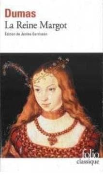 Reine Margot - Dumas Alexandre