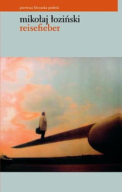 Reisefieber - Mikołaj Łoziński