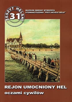 Rejon Umocniony Hel oczami cywilów - Marek Prabucki