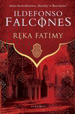 Ręka Fatimy - Ildefonso  Falcones