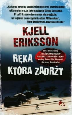 Ręka która zadrży - ERIKSSON KJELL