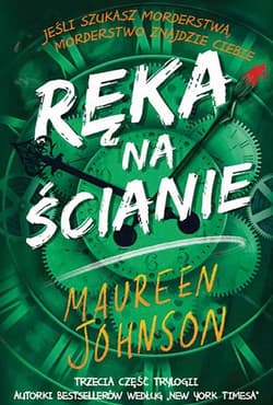 Ręka na ścianie - Maureen  Johnson