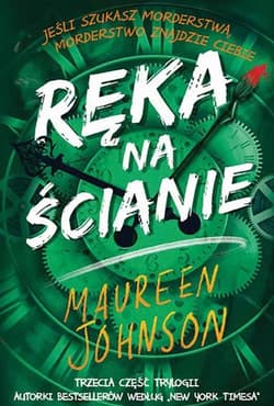 Ręka na ścianie - Maureen  Johnson