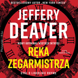 Ręka Zegarmistrza - audiobook - Jeffery Deaver