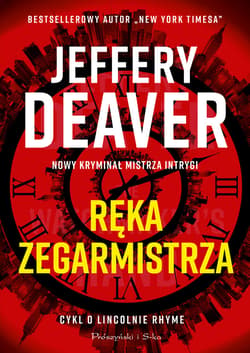 Ręka Zegarmistrza - ebook - Jeffery Deaver