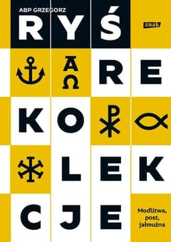 Rekolekcje. Modlitwa, post, jałmużna (2022) - Grzegorz Ryś