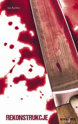 Rekonstrukcje - Jan Rychter