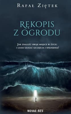 Rękopis z ogrodu - Rafał  Ziętek