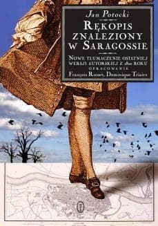 Rękopis znaleziony w Saragossie - Jan Potocki