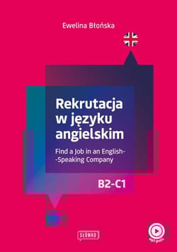 Rekrutacja w języku angielskim Find a Job in an English-Speaking Company - Ewelina Błońska