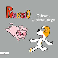 Reksio. Zabawa w chowanego - audiobook - Szarf Maria