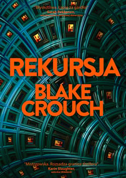 Rekursja - ebook - Blake Crouch
