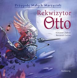 Rekwizytor Otto - Vincent Zabus, Collin Renaud