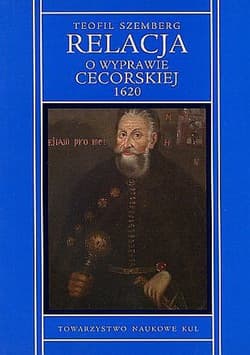 Relacja o wyprawie cecorskiej 1620
